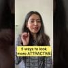 How to Look More Attractive | 5 Ways to Look Smarter | Magic Pill | Shubham Pathak