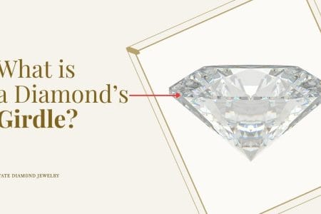 Complete Guide to the Diamond Girdle