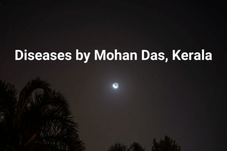 Diseases By Mohan Das, Kerala