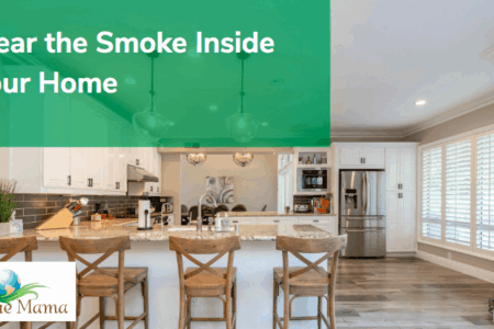 Eliminate the smoke in your home