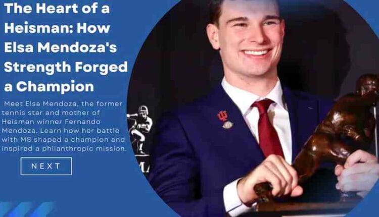 The Heart of a Heisman: How Elsa Mendoza's Strength Forged a Champion

