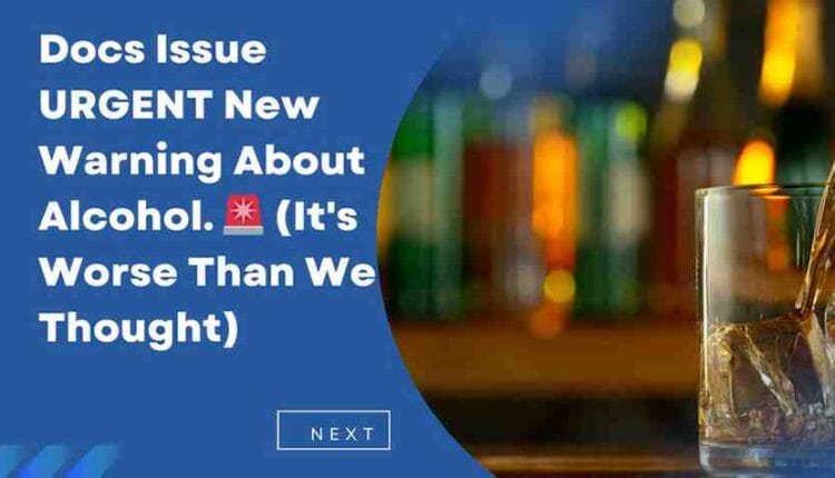 Limit your alcohol consumption? Just 14 drinks per week increase the risk of colon cancer by 25%

